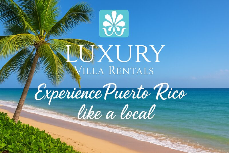 Luxury Rentals PR — Puerto Rico